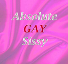 Absolute Gay Sissy