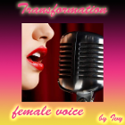 Transformation female Voice