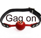 Gag on