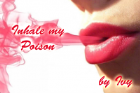 Inhale my Poison Inhale my Poison