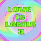 LOVE is Lamia 3