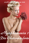 Nymphomania 1 - Die Obstverkäuferin