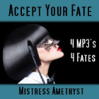 Accept Your Fate