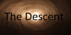 The Descent