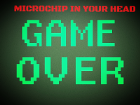 GAME OVER Microchip in your Head - PRESET Brainwashing 