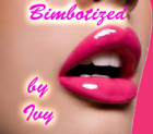 Bimbotized by Ivy
