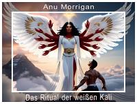 Kult der Kali - Ritual der weißen Kali