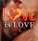 LOVE is LOVE