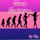 Sissy Evolution