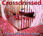 Crossdressed Slave