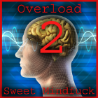 "2nd Overload!"