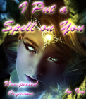 I put a Spell on you - Unexpected Orgasms I put a Spell on you - Unexpected Orgasms