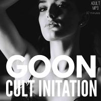 Hardcore Goon Cult Induction Mindmelt Hardcore Goon Cult Induction Mindmelt