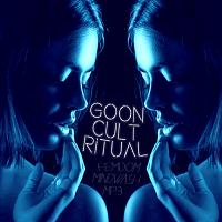 The Goon Cult Ritual MP3 The Goon Cult Ritual MP3