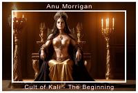 Cult of Kali - The Beginning Cult of Kali - The Beginning